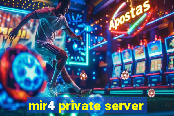 mir4 private server